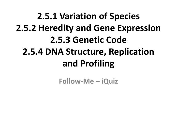 2 5 1 variation of species 2 5 2 heredity