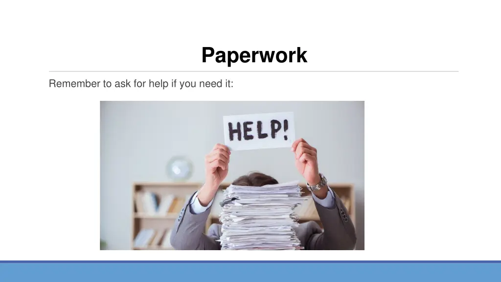 paperwork