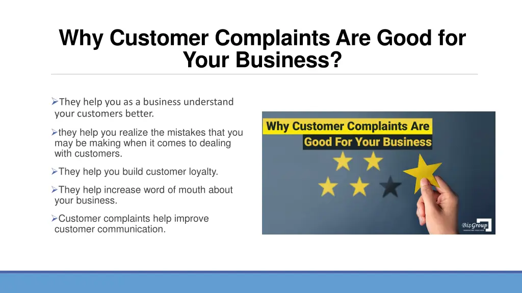 why customer complaints are good for your business