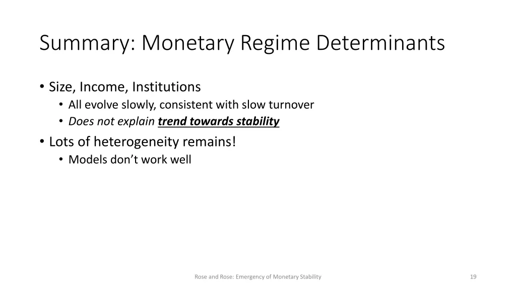 summary monetary regime determinants