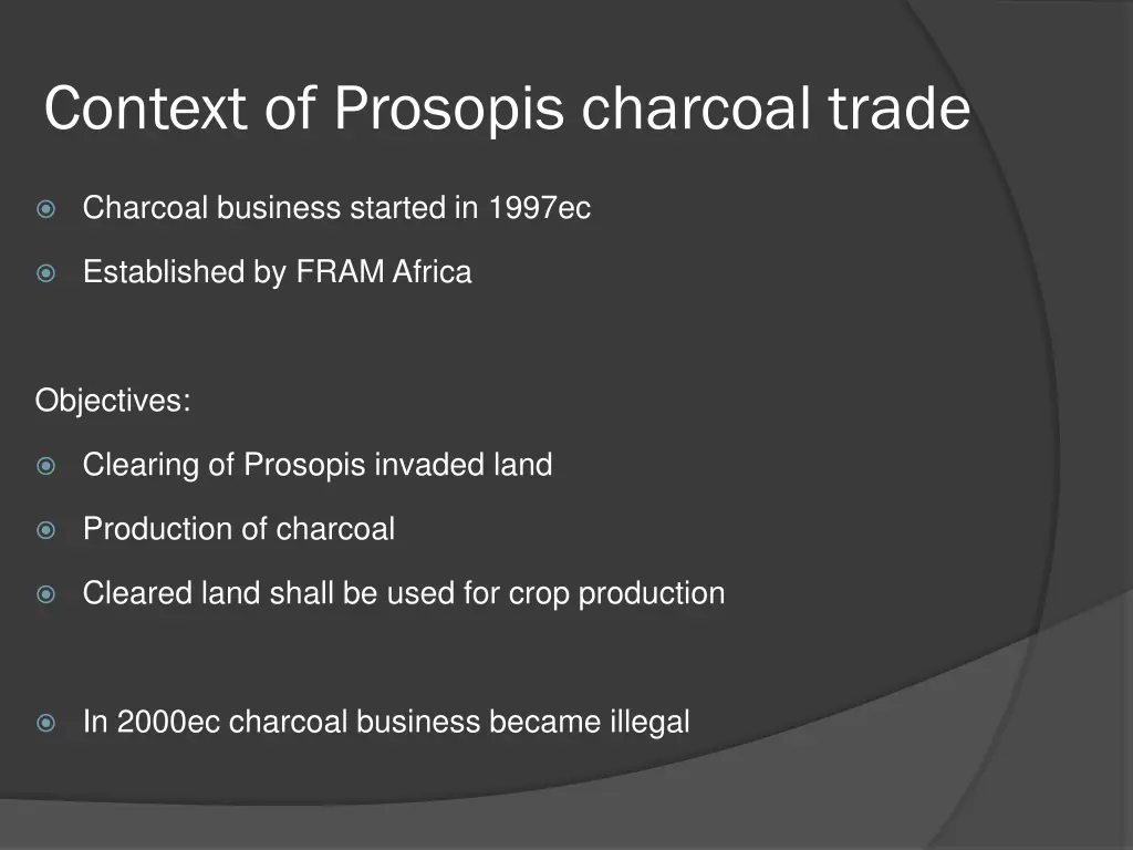 context of prosopis charcoal trade