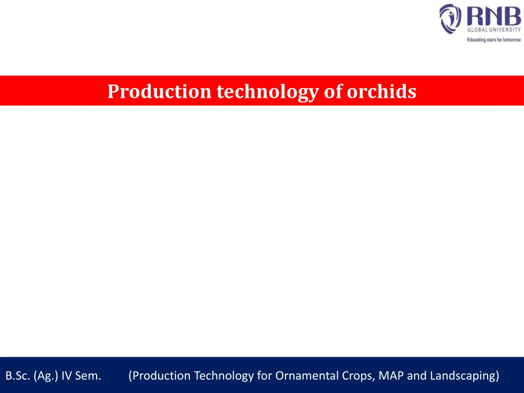 production technology of orchids