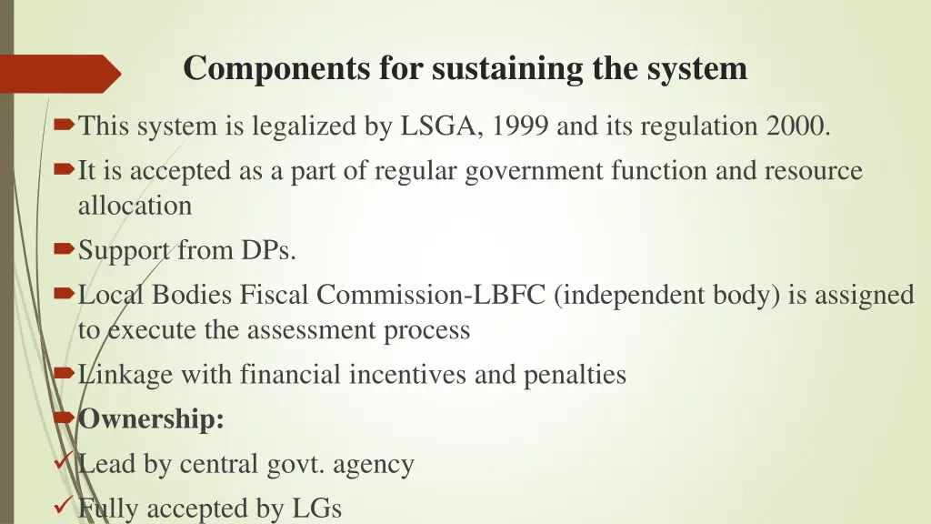 components for sustaining the system