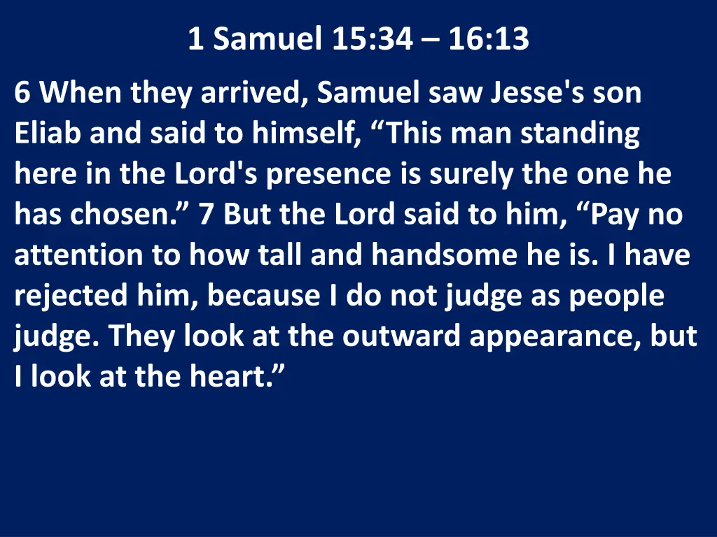 1 samuel 15 34 16 13 3