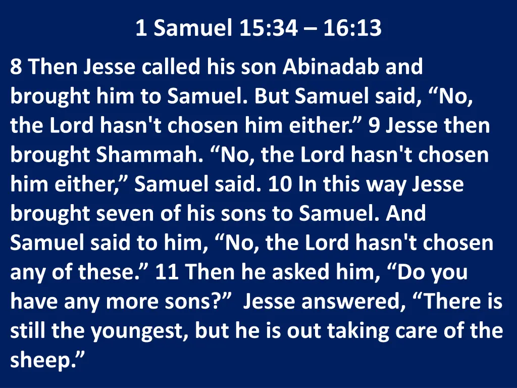 1 samuel 15 34 16 13 4