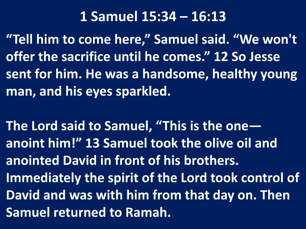 1 samuel 15 34 16 13 5