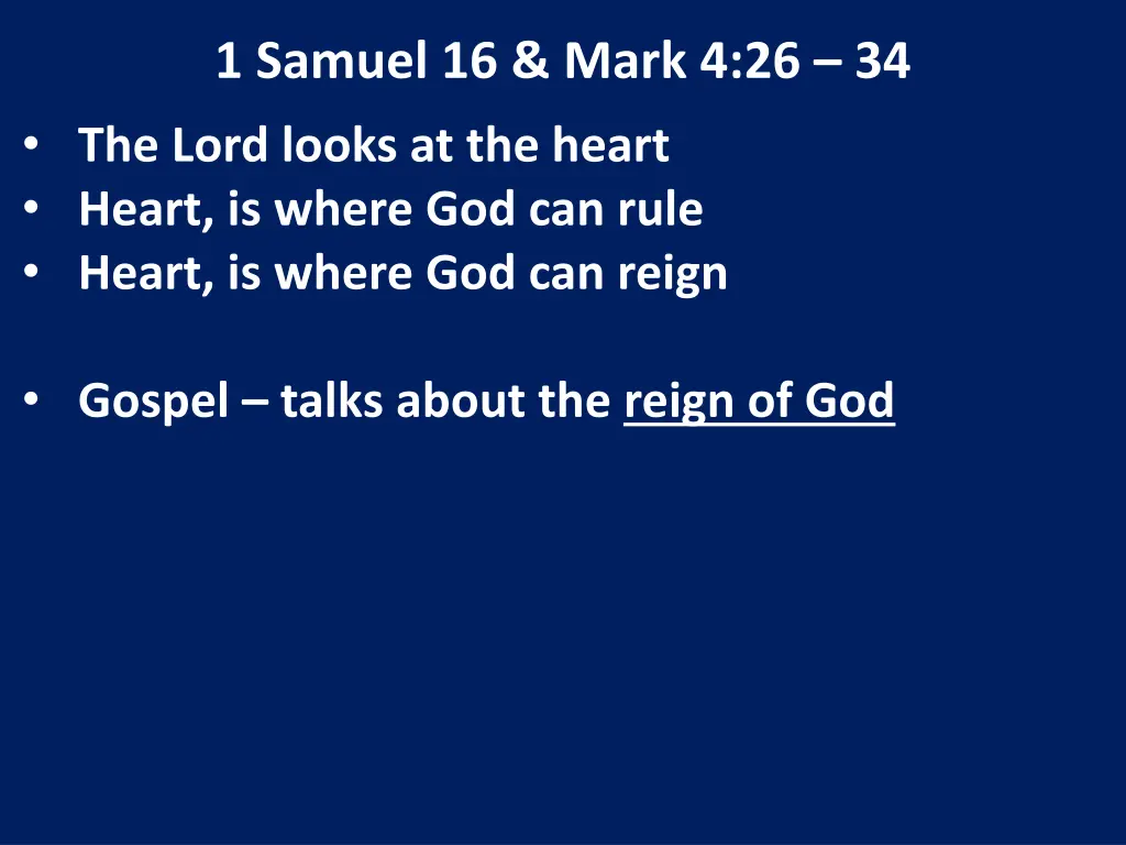 1 samuel 16 mark 4 26 34 the lord looks 4