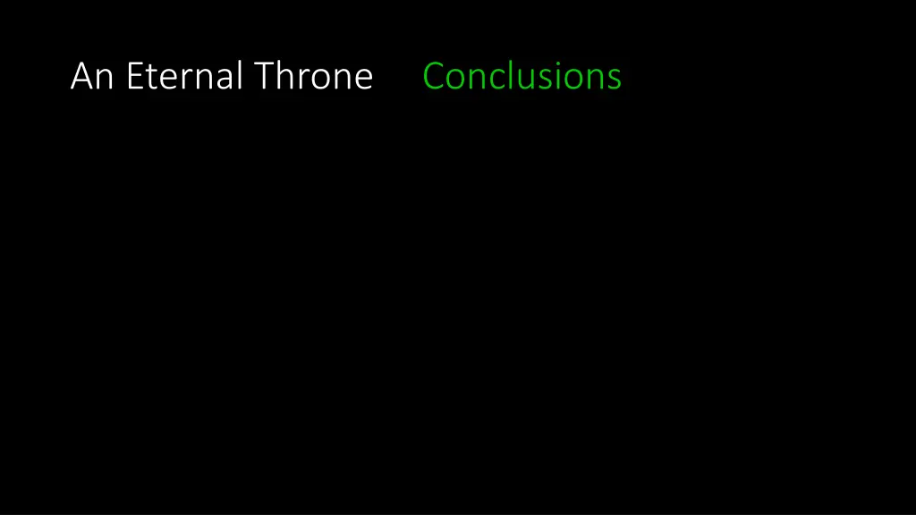 an eternal throne conclusions