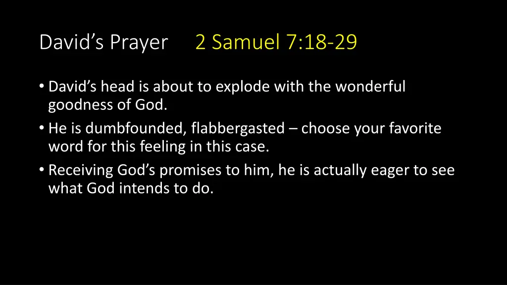 david s prayer 2 samuel 7 18 29 6