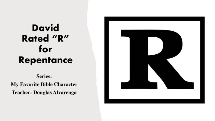 david rated r for repentance