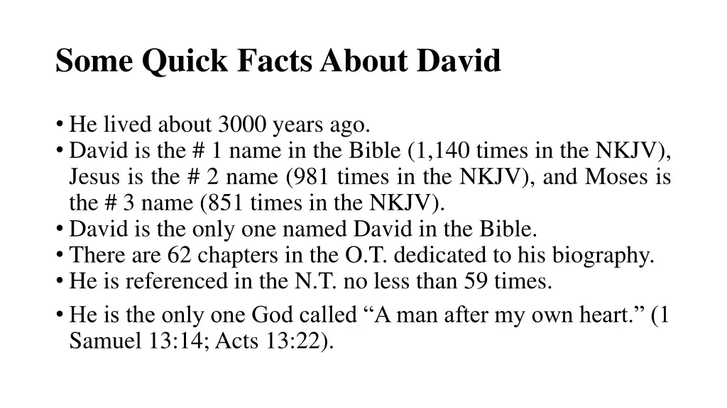 some quick facts about david