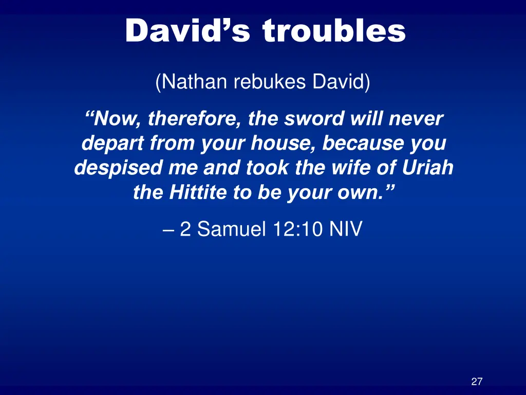 david s troubles