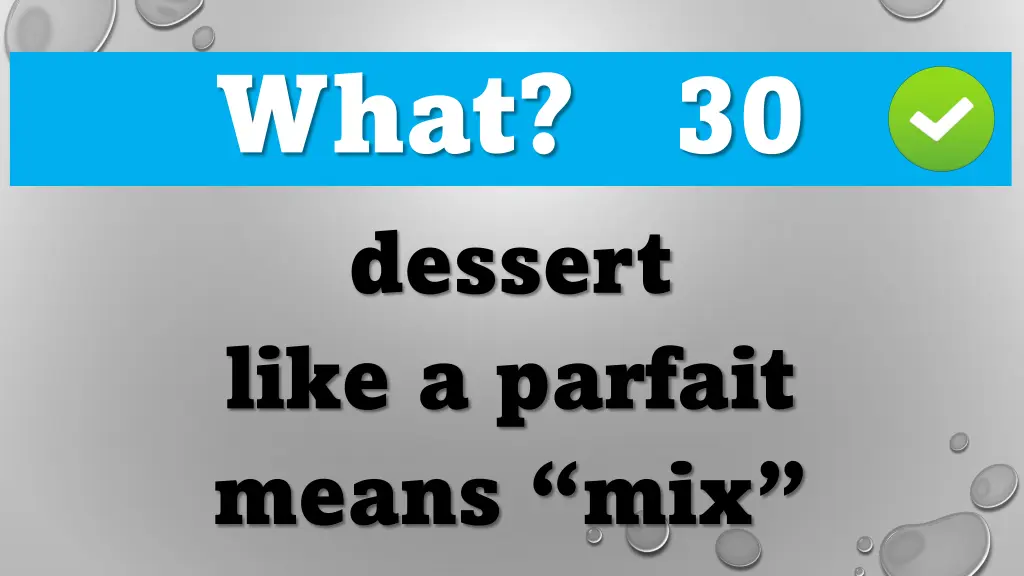 what 30 dessert like a parfait means mix