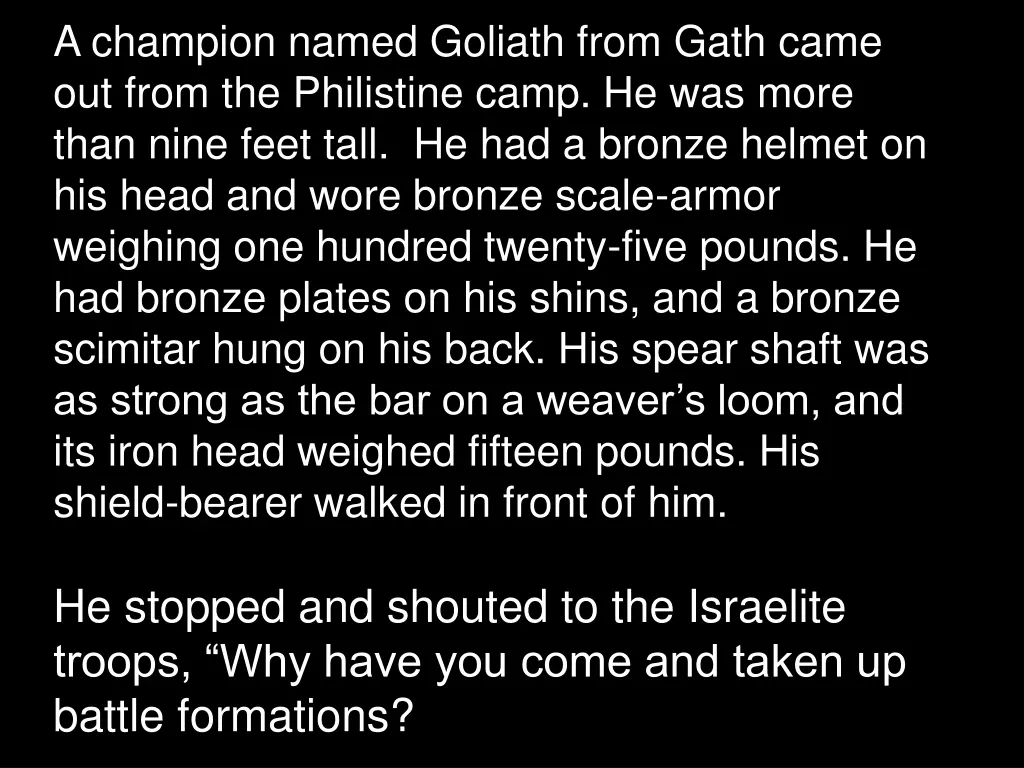 a champion named goliath from gath came out from