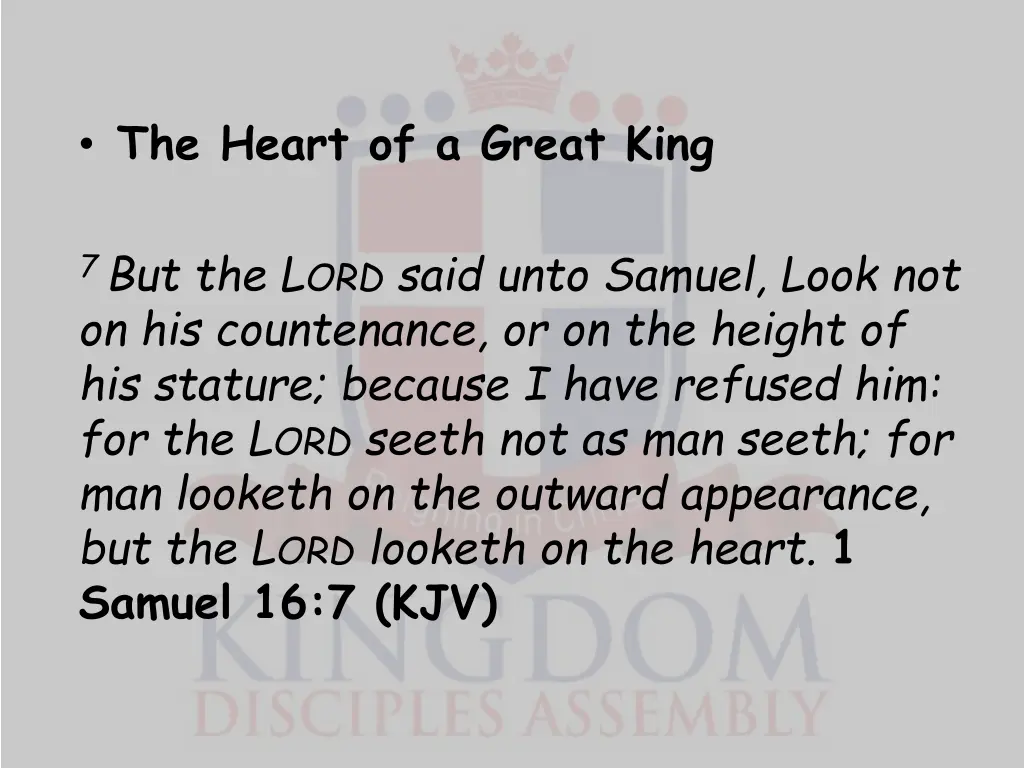 the heart of a great king