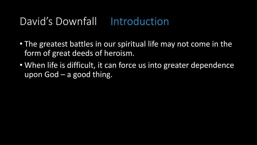 david s downfall introduction 1