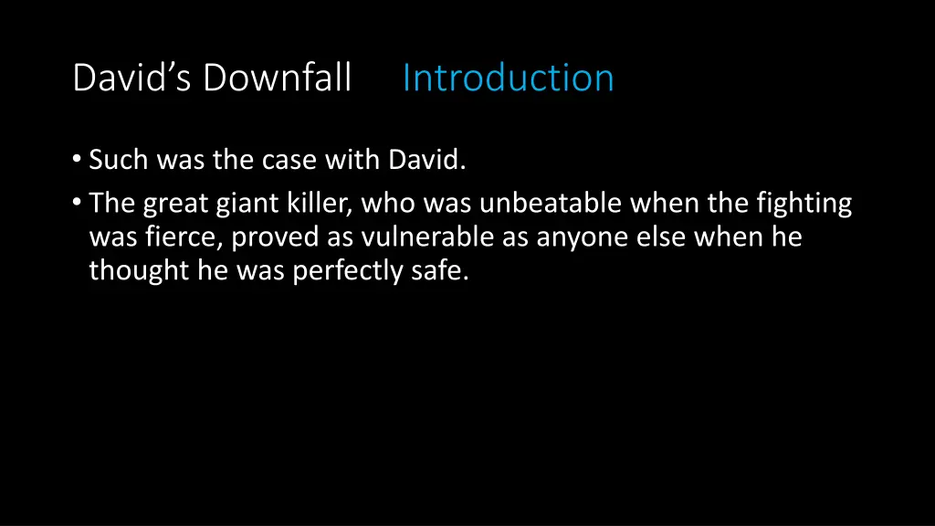 david s downfall introduction 3