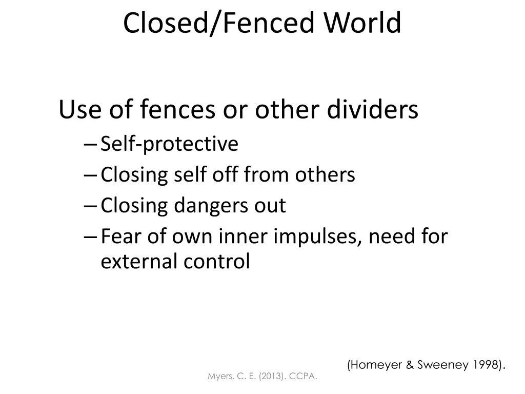 closed fenced world