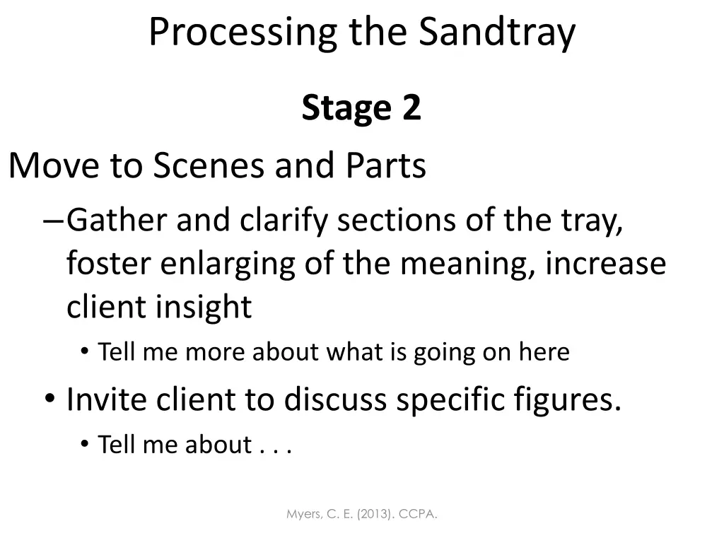 processing the sandtray 1