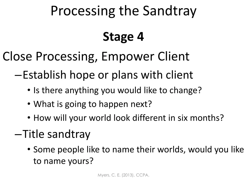 processing the sandtray 3