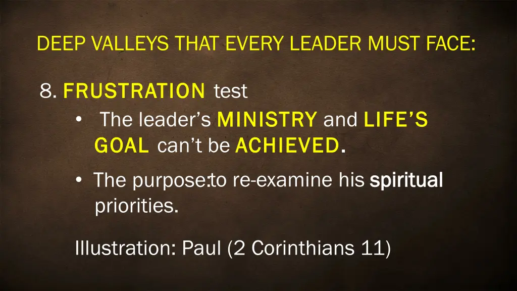 deep valleys that every leader must face 10