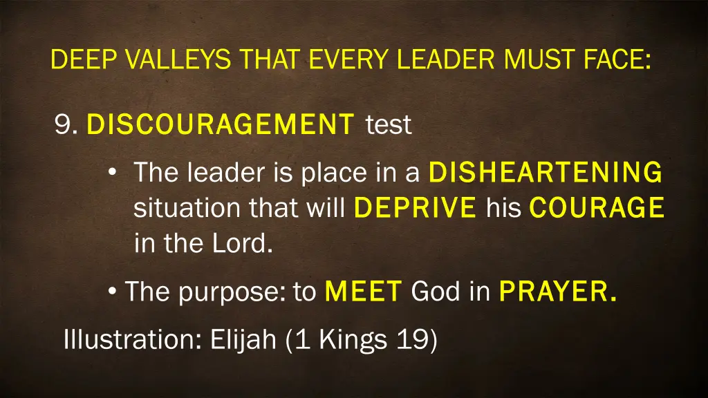 deep valleys that every leader must face 11