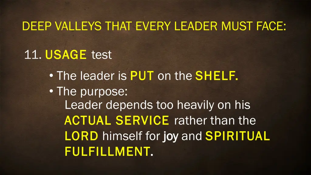 deep valleys that every leader must face 13