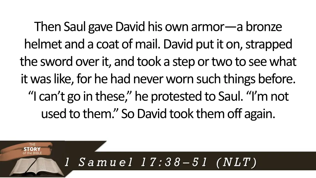 then saul gave david his own armor a bronze