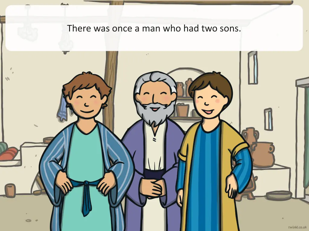 there was once a man who had two sons