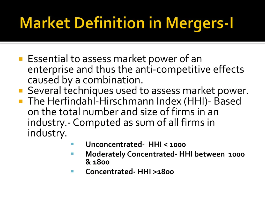 essential to assess market power of an enterprise