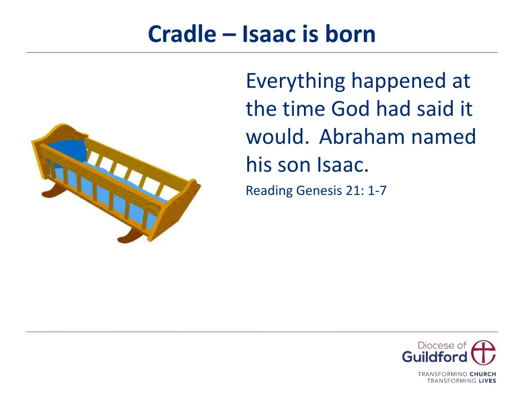 cradle isaac is born