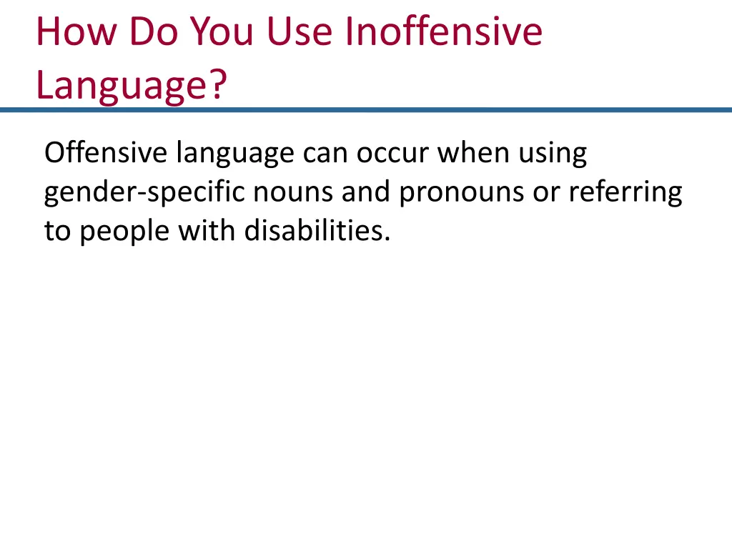 how do you use inoffensive language