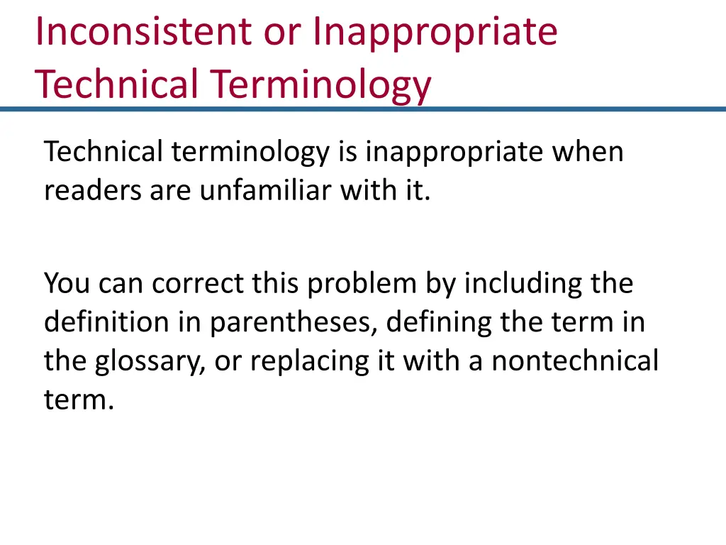 inconsistent or inappropriate technical 1