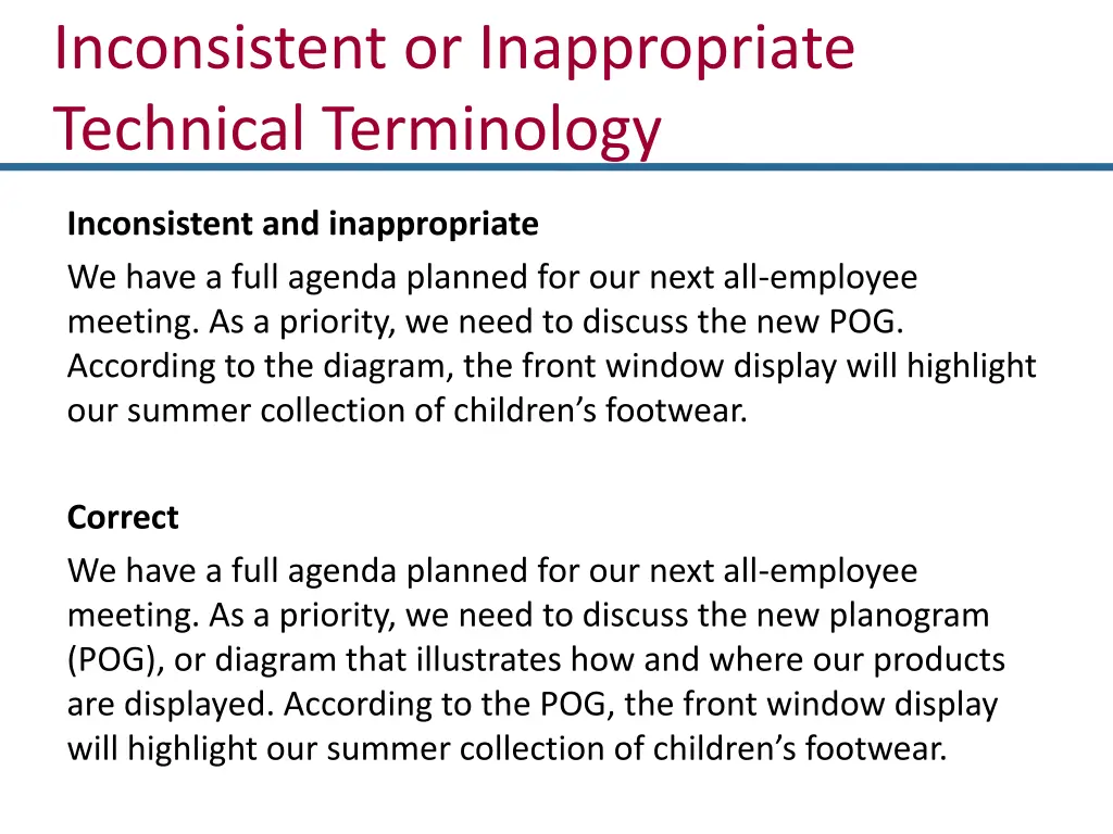 inconsistent or inappropriate technical 2