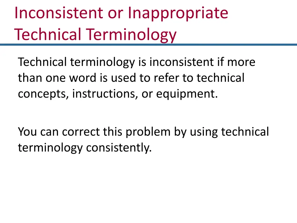 inconsistent or inappropriate technical