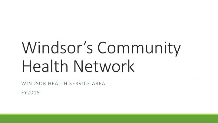 windsor s community health network