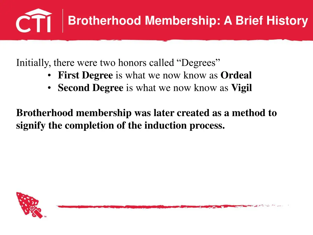 brotherhood membership a brief history