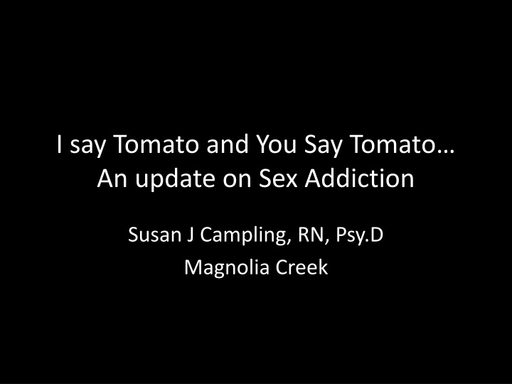 i say tomato and you say tomato an update