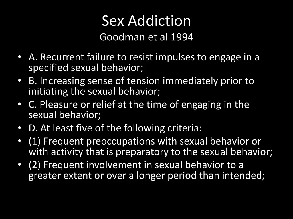 sex addiction goodman et al 1994