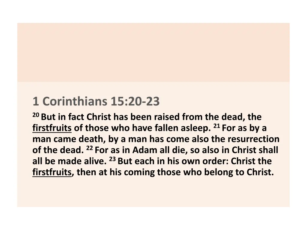 1 corinthians 15 20 23 20 but in fact christ