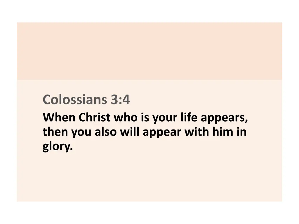 colossians 3 4 when christ who is your life