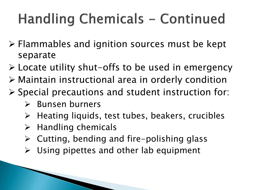 flammables and ignition sources must be kept