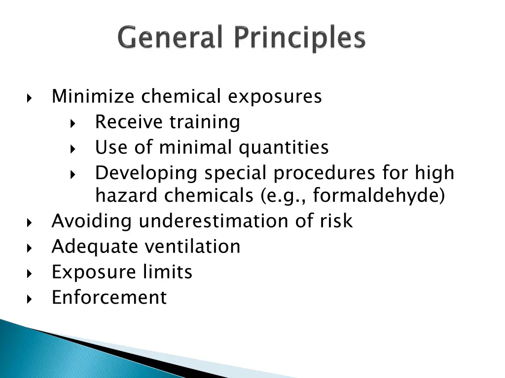 minimize chemical exposures receive training