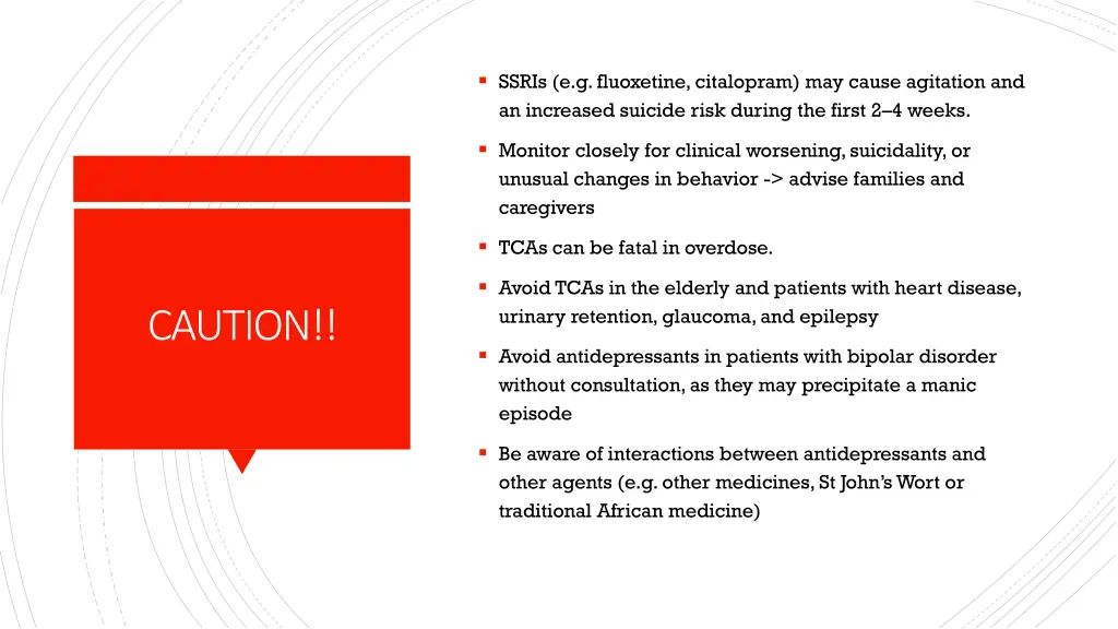 ssris e g fluoxetine citalopram may cause