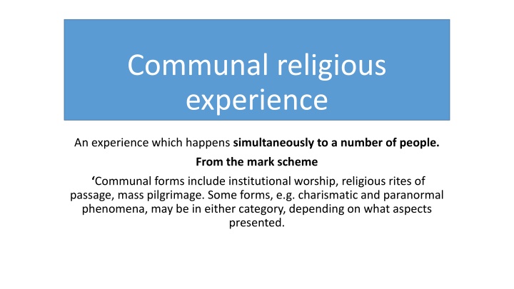 communal religious experience