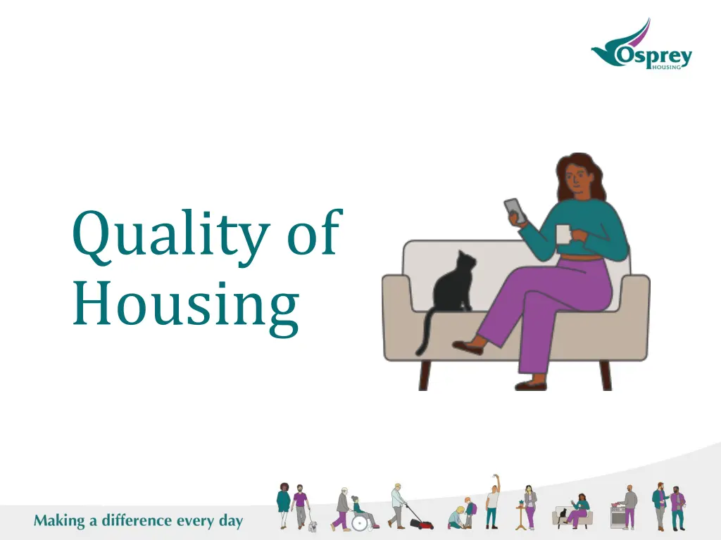 quality of housing