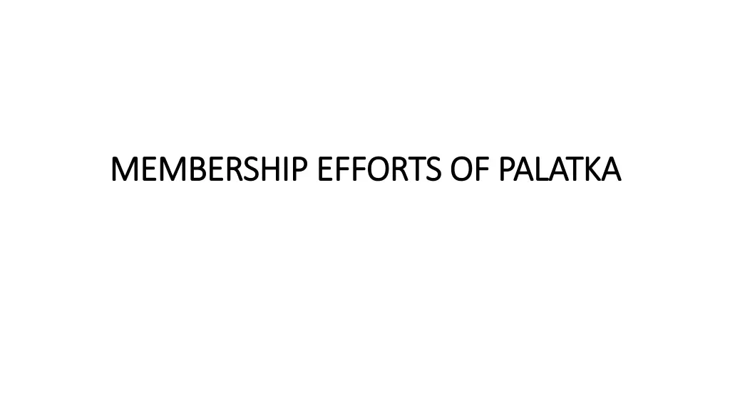 membership efforts of palatka membership efforts