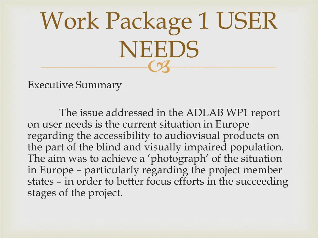 work package 1 user needs