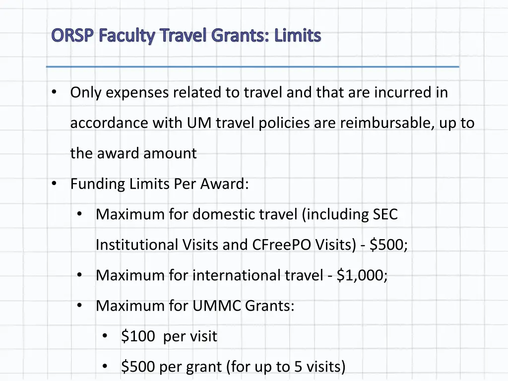 orsp faculty travel grants limits