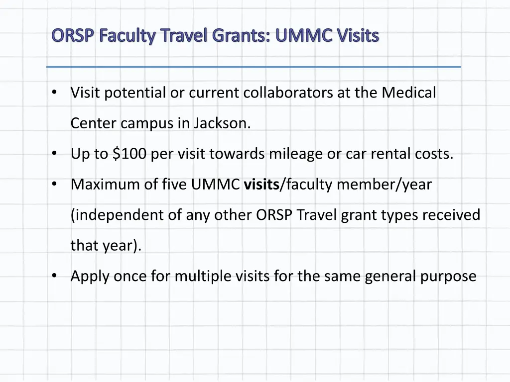 orsp faculty travel grants ummc visits